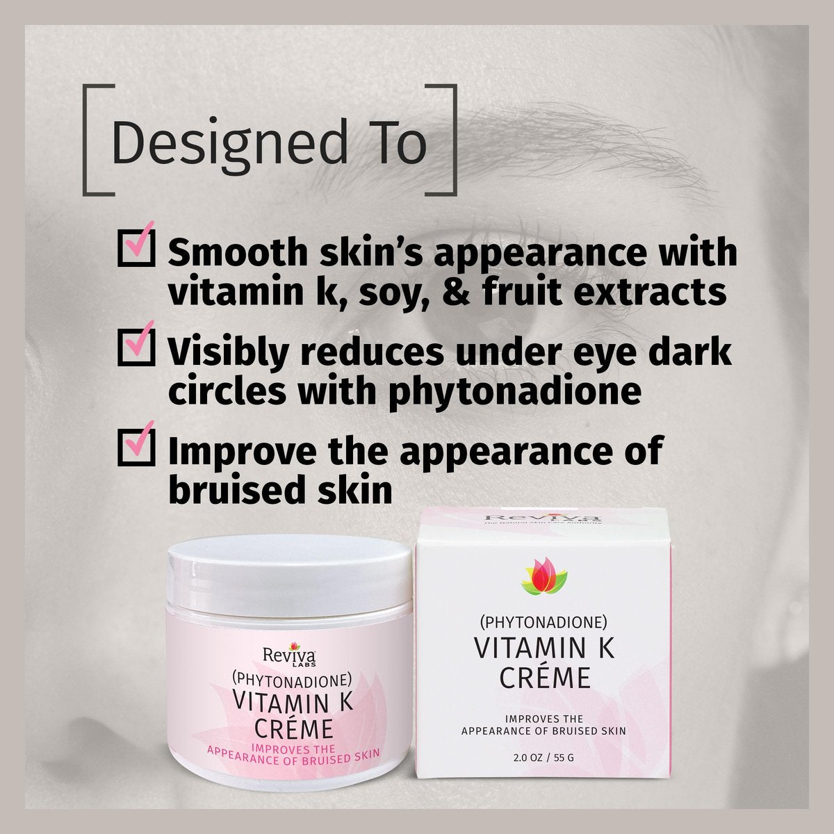 Reviva Labs Vitamin K Crème for Bruising, Dark Circles & Wrinkles - 2 oz Avelisse