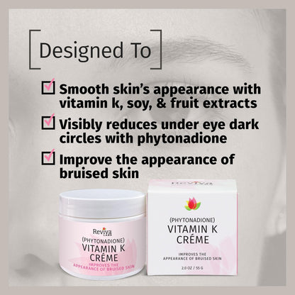 Reviva Labs Vitamin K Crème for Bruising, Dark Circles & Wrinkles - 2 oz Avelisse