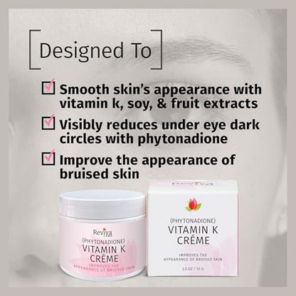 Reviva Labs Vitamin K Crème for Bruising, Dark Circles & Wrinkles - 2 oz Avelisse