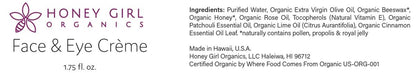 Honey Girl Organics Face & Eye Crème - USDA Certified Organic Facial Moisturizer & Under Eye Cream for Wrinkles, Dark Circles & Puffiness with Hydrating Honey, Beeswax, Essential Oils & EVOO, 1.75 oz Avelisse
