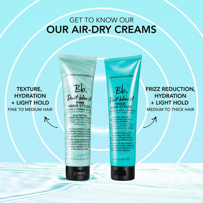 Bumble and bumble. Don't Blow It Fine (H) Air Styler Air Dry Cream - 5 Fl Oz
