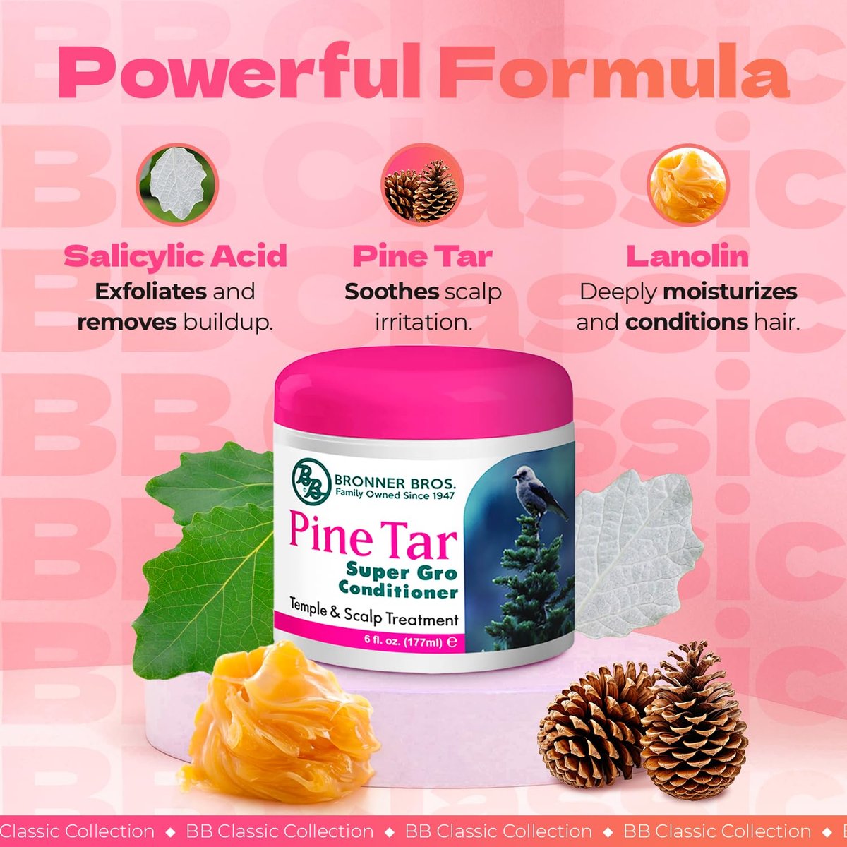 Bronner Bros BB Pine Tar Super Gro Conditioning Temple & Scalp Treatment - Soothes Dry, Itchy Scalp, Moisturizer & Deep Conditioner with Pine Tar, Salicylic Acid & Lanolin - 6 oz - görsel 8