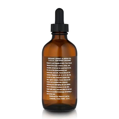 Natures Leaf USDA Certified Organic Sweet Almond Oil - 100% Pure, Cold Pressed, Unscented, 4 oz - Nourish & Soften Skin and Hair