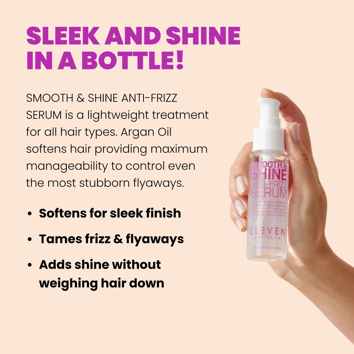 ELEVEN AUSTRALIA Smooth & Shine Anti-Frizz Serum - Lightweight Hair Serum for Men and Women, Tames Frizzy Hair, Adds Shine, 2 fl oz Avelisse