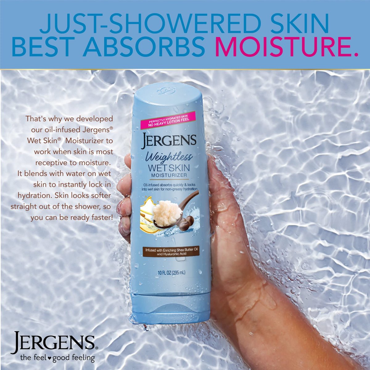 Jergens Wet Skin Body Moisturizer with Shea Butter Oil - Pure Shea Butter In-Shower Lotion for Dry Skin, Fast-Absorbing, Non-Sticky, Dermatologist Tested, 10 oz - görsel 8