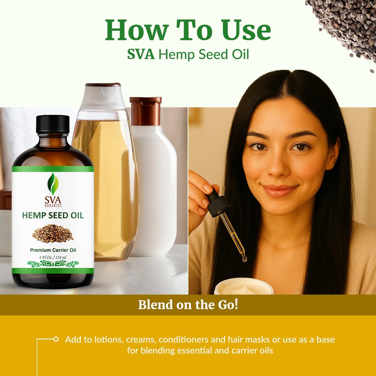 SVA ORGANICS Hemp Seed Oil Cold Pressed 4oz (118 ml) Premium Carrier Oil with Dropper for Skin Care, Hair Care, Scalp Massage, Body Massage, Hair Products, Cosmetics & Soap - görsel 11