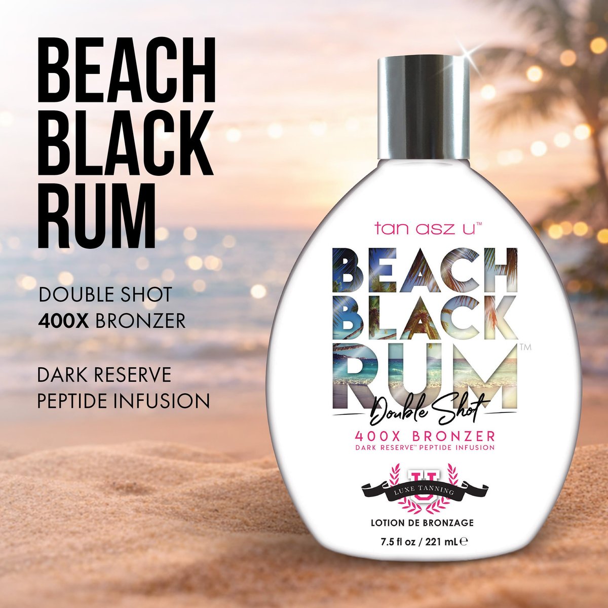 Tan Asz U Beach Black Rum Tanning Lotion – Double Shot 400X Bronzer, Dark Reserve Peptide Infusion, 13.5 oz Avelisse