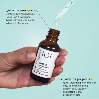Geek & Gorgeous B-Bomb 10% Niacinamide Serum with Zinc PCA & Sarcosine – Minimize Pores, Control Oil, Reduce Blemishes for Combination Skin (1 fl oz)