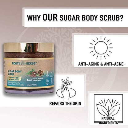 ROOTS AND HERBS Crushed Coffee and Tonka Beans Exfoliating Body Scrub for Men & Women - Face, Foot Scrub for Dark Spots, Brightening Inner Thighs, Bikini Area, Underarms