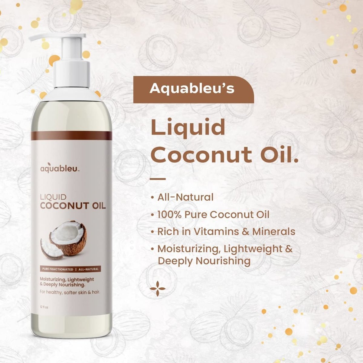 Aquableu Fractionated Liquid Coconut Oil - 100% Pure & All-Natural Moisturizer for Skin & Hair - Lightweight, Non-Greasy, Deeply Nourishing - 12 oz Avelisse