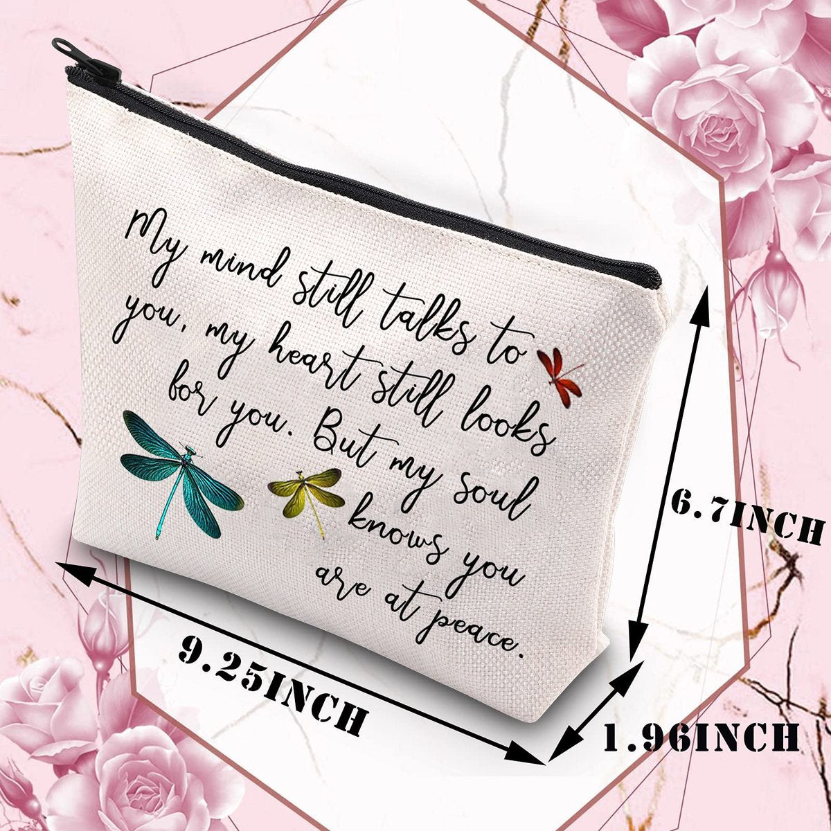 BDPWSS Dragonfly Travel Pouch – Memorial Gift – Sympathy – My Mind Still Talks To You – My Heart Still Looks For You – Cosmetic Makeup Bag (Dragonfly at Peace) - görsel 3