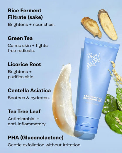 Then I Met You Soothing Tea Cleansing Gel - Vegan, Cruelty-Free Korean Cleanser with Fermented Rice, Centella, and Hydrating Licorice for Clear Skin, 3.38 oz Avelisse
