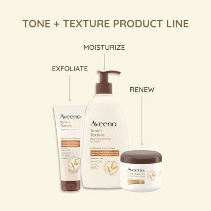 Aveeno Tone + Texture Daily Renewing Body Lotion with Prebiotic Oat - Fragrance-Free, 18 fl. oz