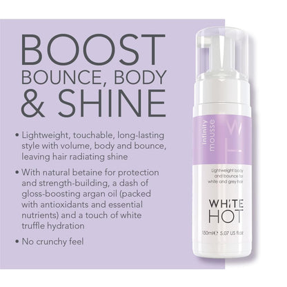 White Hot Infinity Mousse - Volumizing Hair Mousse for Salon-Worthy Style, 150ml