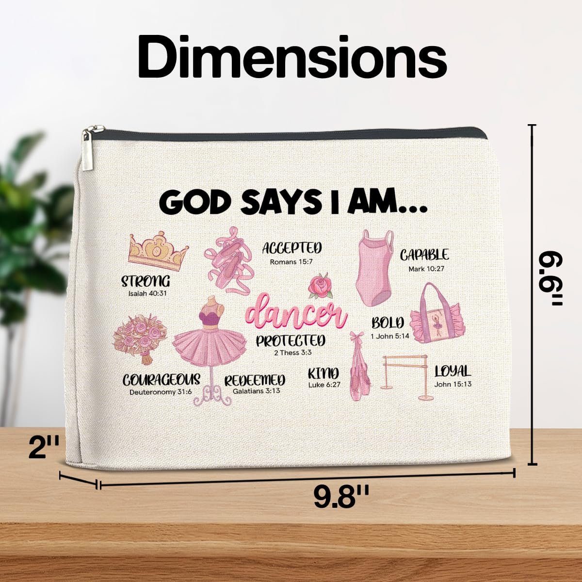 Inspirational Christian Ballerina Makeup Bag – Motivational Dancer Cosmetic Pouch – God Says I Am Gift for Girls - görsel 3