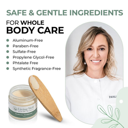 Living Well with Dr. Michelle Probiotic Whole Body Deodorant Cream | Unscented, Aluminum-Free & Paraben-Free | Natural Deodorant for Sensitive Skin, Underarms & Beyond Avelisse