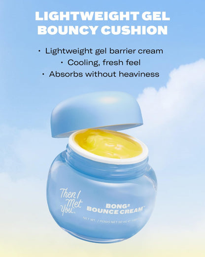 Then I Met You Bong² Bounce Cream - Lightweight Gel Barrier Moisturizer with Omega-3 & Ceramides for Oily Skin, Allure Best of Beauty 2025, 1.69 oz Avelisse