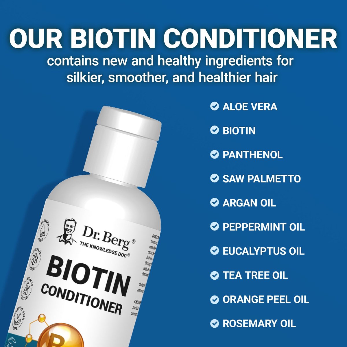 Dr. Berg Biotin Conditioner for Men & Women – High-Performance Formula, Paraben-Free, Sulfate-Free, Silicone-Free, Infused with Biotin, Argan & Botanicals – 8 Fl Oz - görsel 9