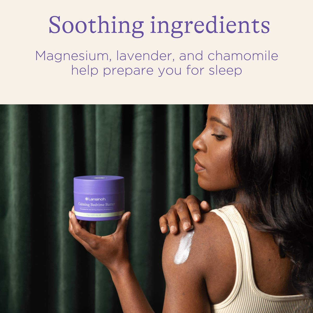 Lansinoh Magnesium Bedtime Butter Body Lotion for Pregnant Moms – Calm Magnesium Lotion for Aching Muscles, Promote Relaxation & Ease Cramps, 7 oz - görsel 6