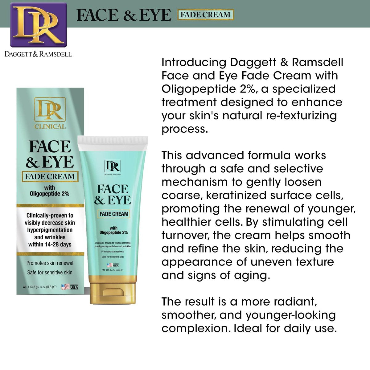 Daggett & Ramsdell Face and Eye Fade Cream with Oligopeptide 2% – Hyperpigmentation & Wrinkle Treatment, 4 oz, Safe for Sensitive Skin - görsel 7