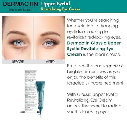 Dermactin Classic Upper Eyelid Revitalizing Eye Cream – 1 oz. Firming & Hydrating Formula Avelisse