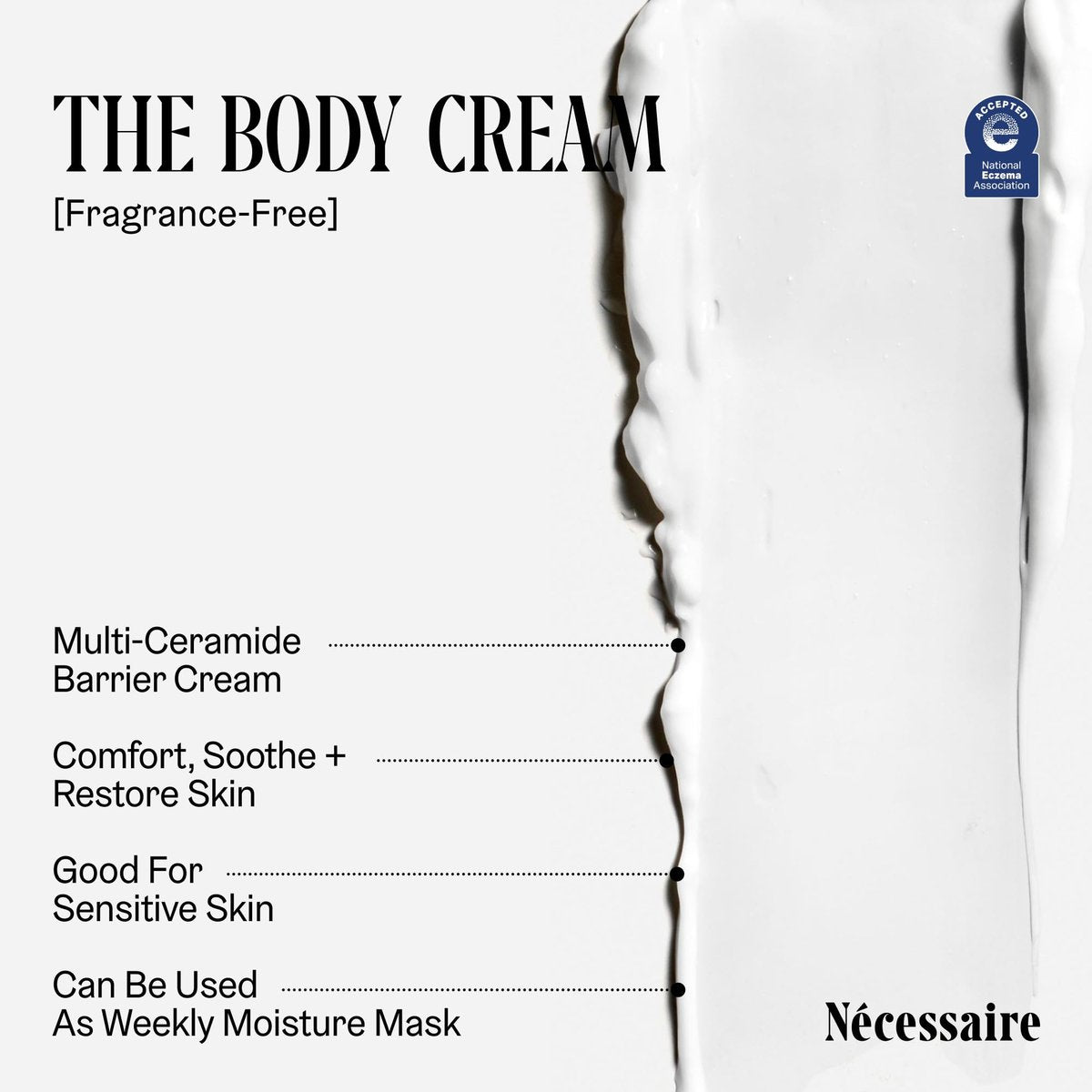 Nécessaire The Body Cream - Rich Barrier Repair with 5% Niacinamide, 5 Essential Ceramides & Hyaluronic Acid, Fragrance-Free, Non-Comedogenic, 6.8 fl oz Avelisse