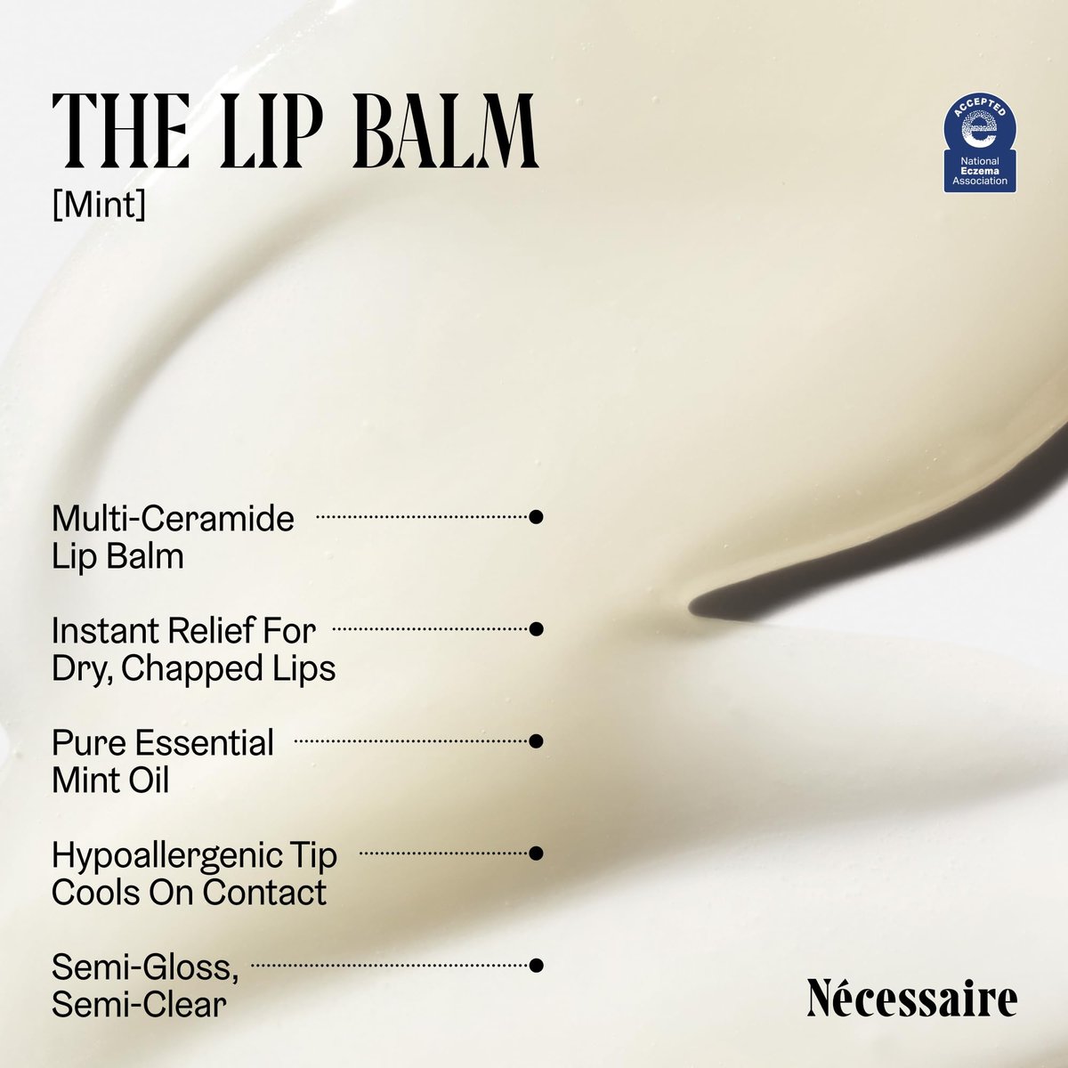 Nécessaire The Lip Balm – Hydrating Hyaluronic Acid Lip Balm with Mint Oil, Niacinamide & Essential Ceramides for Dry Lips, Non-Comedogenic, 15 ml Avelisse