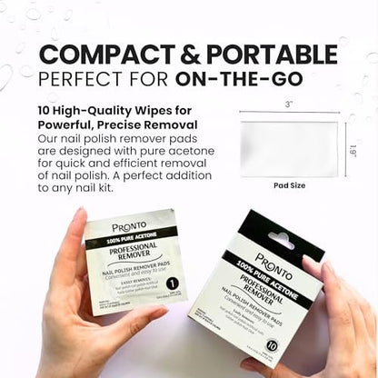 Pronto Nail Polish Remover Pads – 10 Individually Wrapped Pure Acetone Wipes for Salon & Home Use