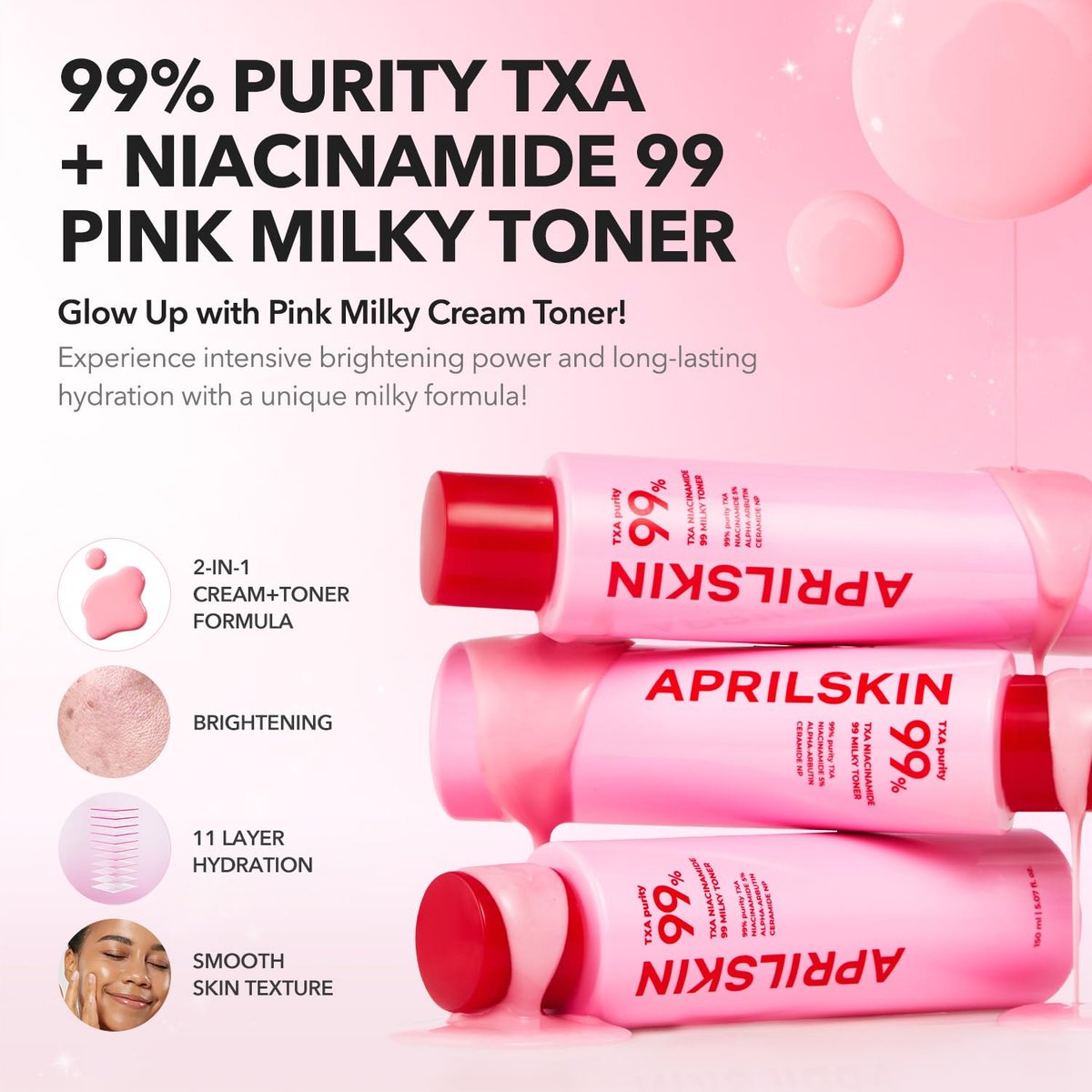 APRILSKIN TXA+Niacinamide 99 Pink Milky Toner | 99% High-Purity TXA 3% + Niacinamide 5% for Brightening | Highly Concentrated Cream Toner | Deep Moisturizing Formula for Dull Skin | 5.07 fl.oz. - görsel 3