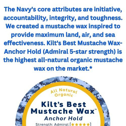 Anchor Hold Mustache Wax – Extreme Hold for Competition & Precision Styling | Non-Sticky, High Heat Tolerance | Unscented, All-Natural & Organic | Beeswax & Carnauba Wax by Kilt Beard Co.