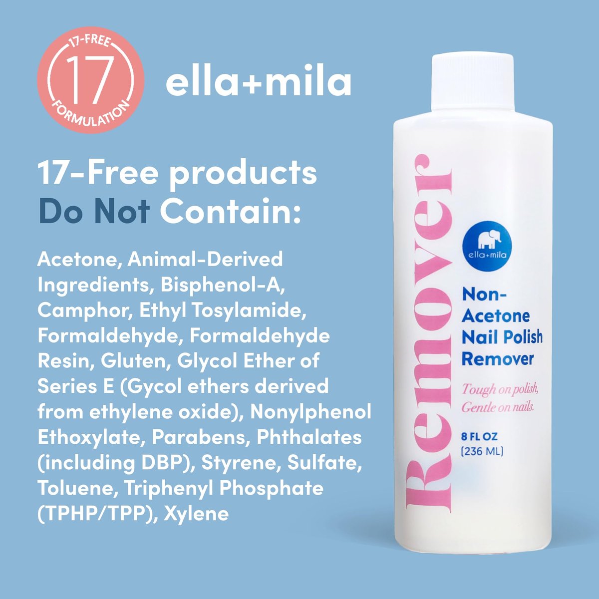 ella+mila Non-Acetone Nail Polish Remover – Gentle, Nourishing Formula for Natural Nails – Vegan & Cruelty-Free – Conditions While Removing Polish – 8 oz - görsel 13