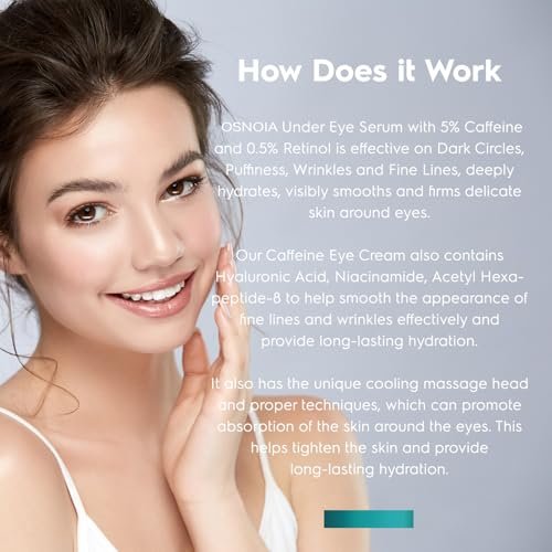 Under Eye Cream for Dark Circles and Puffiness - OSNOIA Eye Serum with Caffeine, Retinol, Peptides & Hyaluronic Acid - görsel 8
