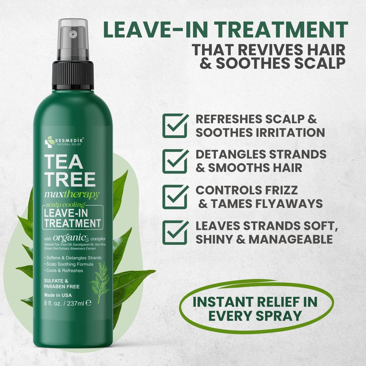 KESMEDIK Tea Tree Rosemary Leave In Conditioner - Detangler Spray for Frizz Control, Anti Dandruff & Itchy Scalp Relief - Paraben & Sulfate Free - 8 Fl Oz Avelisse