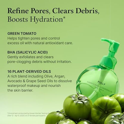 FULLY Green Tomato Pore Cleansing Oil – Daily Oil Cleanser with BHA & Green Tomato for Makeup Removal, Sebum Control, Blackhead Removal – Vegan Korean Skincare, 8.45 fl.oz