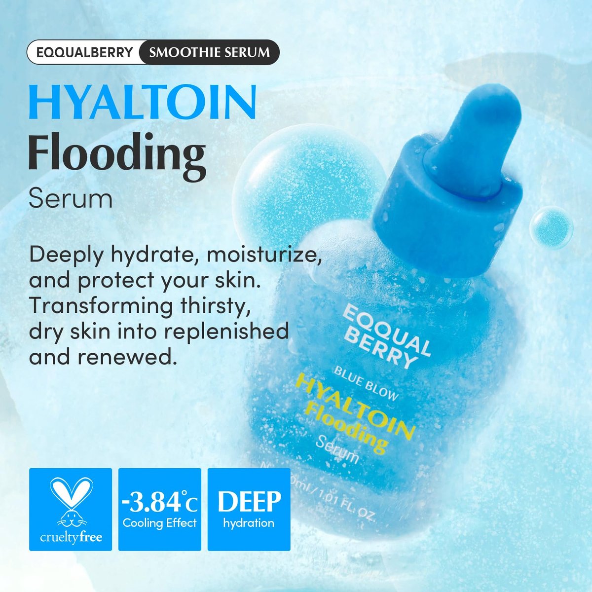 EQQUALBERRY Hyaltoin Flooding Smoothie Serum – Deep Hydrating Korean Skin Care with 11 Hyaluronic Acids, Ectoine & Glacier Water, Barrier-Strengthening with 5 Ceramides, Fresh Glow (1.01oz / 30ml) - görsel 3