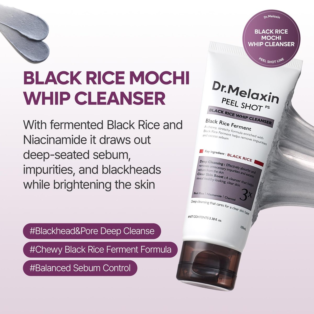 Dr.Melaxin Peel Shot Black Rice Mochi Whip Cleanser – 100ml for Blackheads, Clogged Pores & Dull Skin Avelisse
