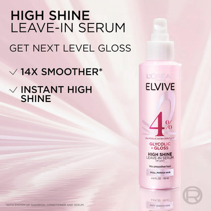 L'Oreal Paris Elvive Glycolic + Gloss High Shine Leave-In Hair Serum, Smooths Dull, Porous Hair, 4.4 Fl Oz